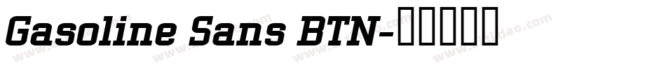 Gasoline Sans BTN字体转换